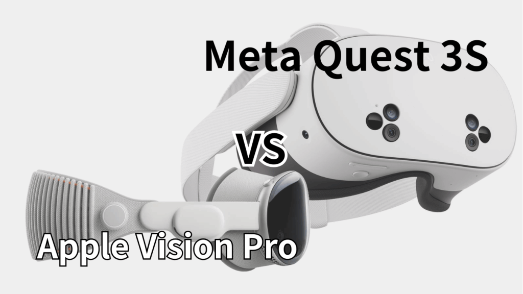 Apple Vision Pro Meta Quest 3S