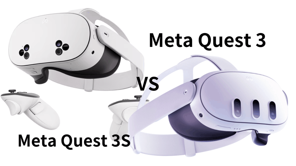 Meta Quest 3 vs 3S